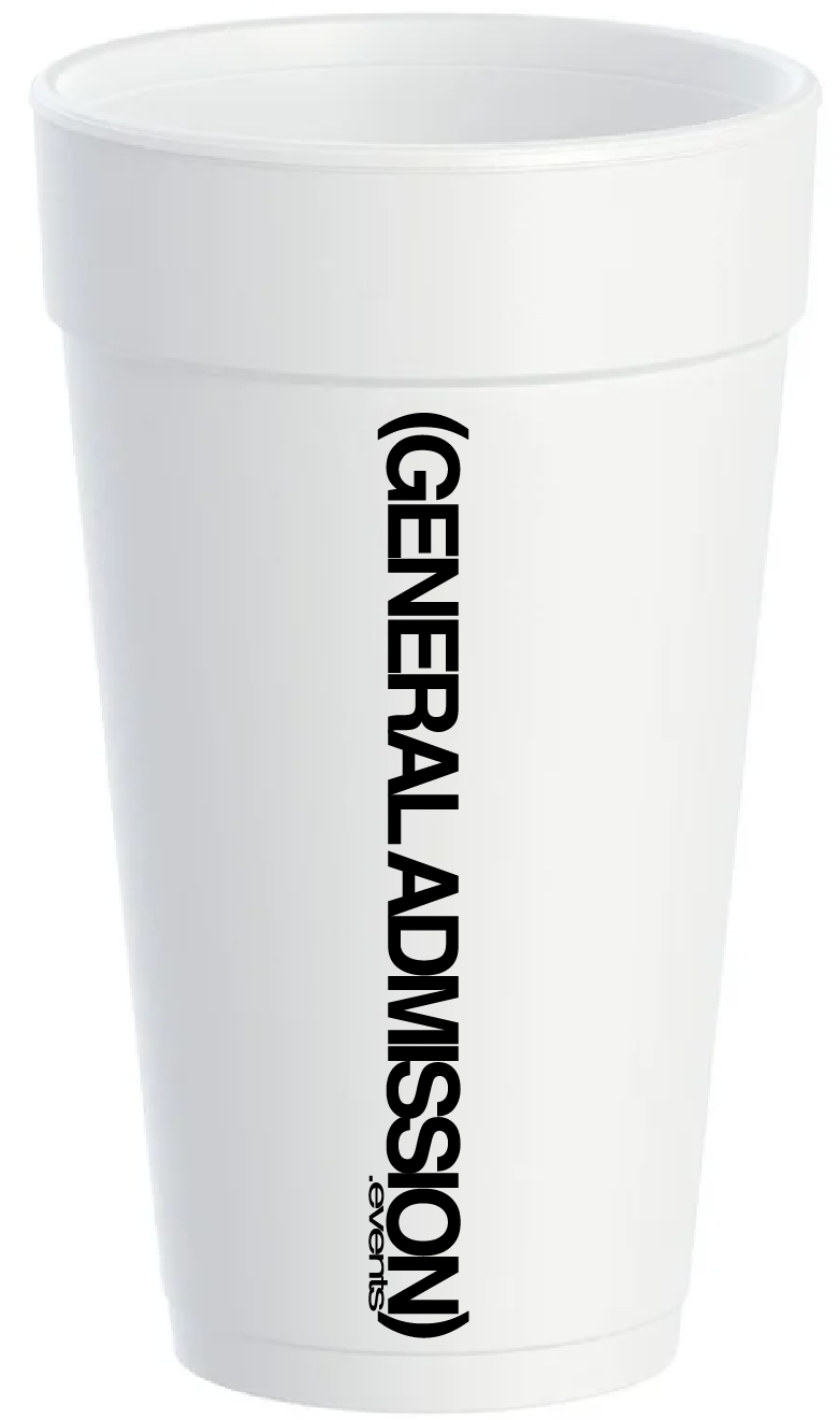 (GENERAL ADMISSION) cup